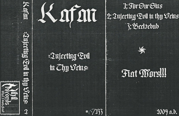Демо Injecting Evil In Thy Veins ливанского one-man проекта Kafan (Nihil reх, 2003), автор которого проклял Савина
