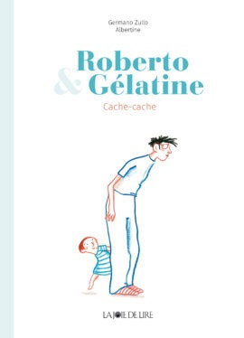 The book “Roberto and Gelatin, hide and Seek” by Germano Zullo, Albertina Zullo, Switzerland. Year of publication: 2020. The Joy of Reading Publishing House