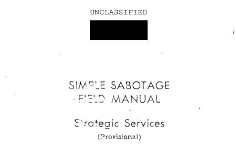 A FIELD GUIDE TO INDUSTRIAL SABOTAGE FOR WORKERS IN THE DEFENSE AND AEROSPACE INDUSTRY