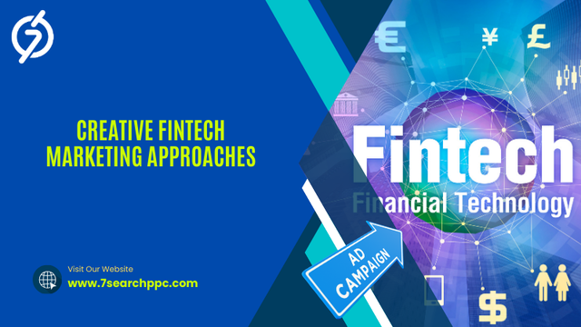 Creative Fintech Marketing Approaches for Better Engagement