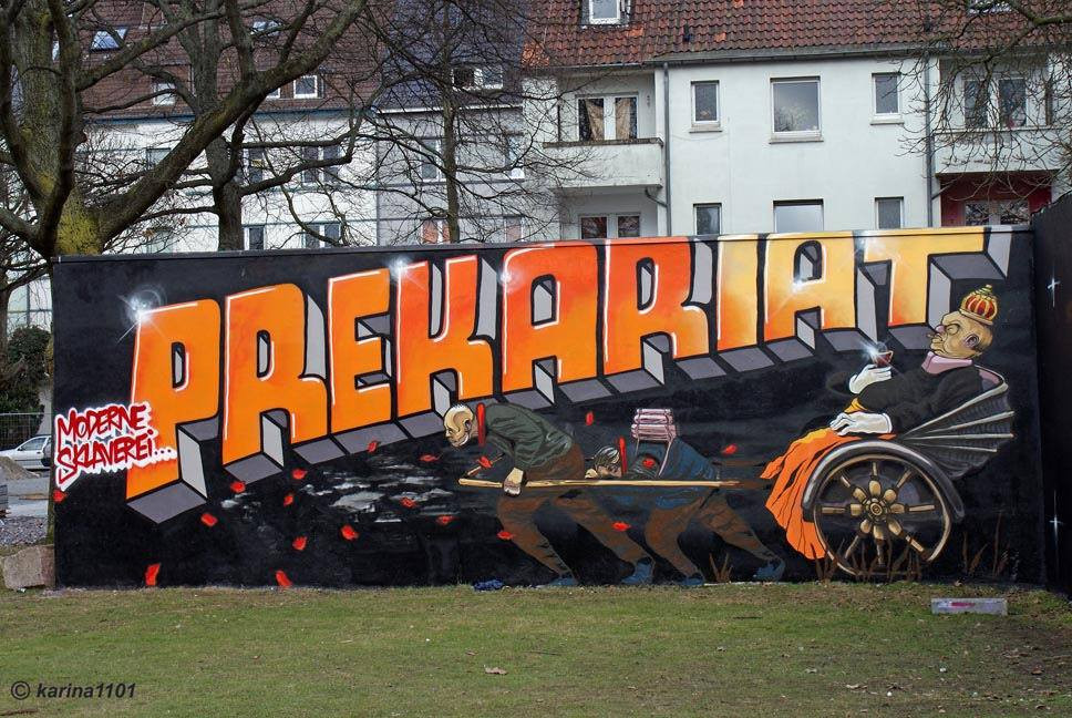 Прекариат. Фото граффити в&nbsp;Дортмунде, Инненштадт-Норд