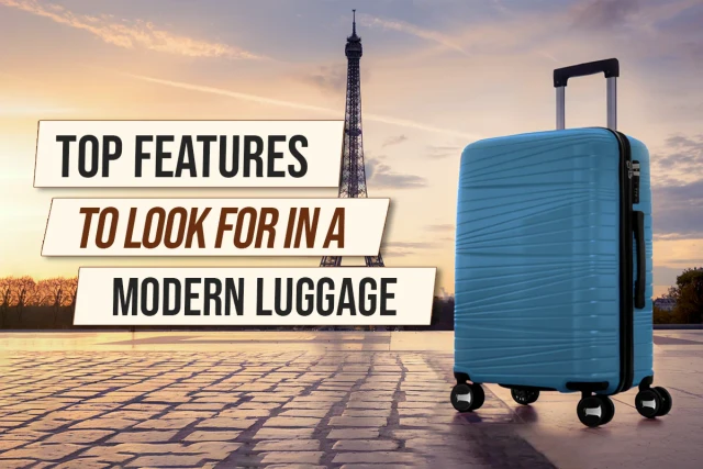 Top Features to Look for in a Modern Suitcase
