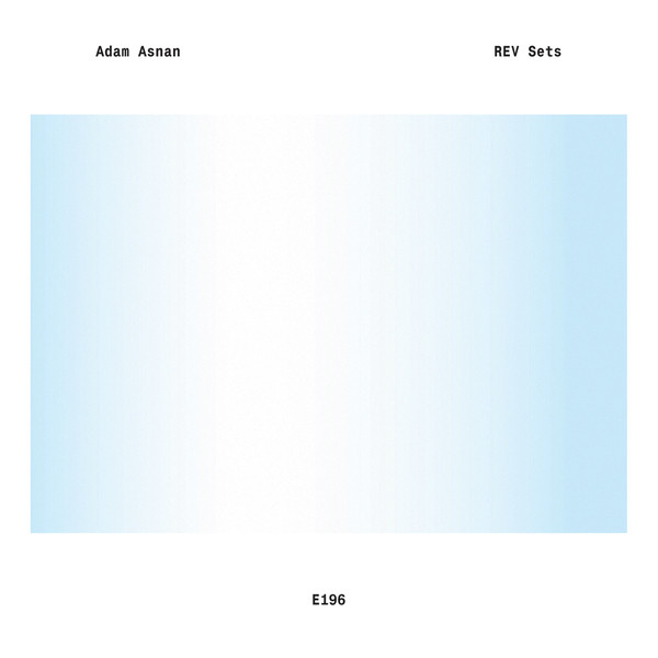 Adam Asnan | REV Sets (Entr'acte)