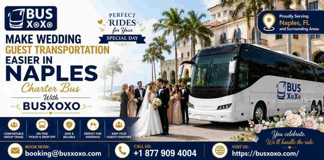 Make Wedding Guest Transportation Easier in Naples Charter Bus With BUSXOXO