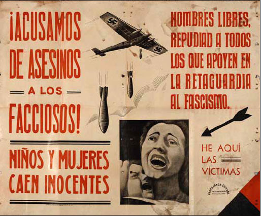 «Обвиняем убийц невинных детей и женщин! Свободные люди Испании, давайте отпор всем, кто поддерживает фашизм в тылу!». (Плакат U.G.T., C.N.T.). 6 февраля 1937