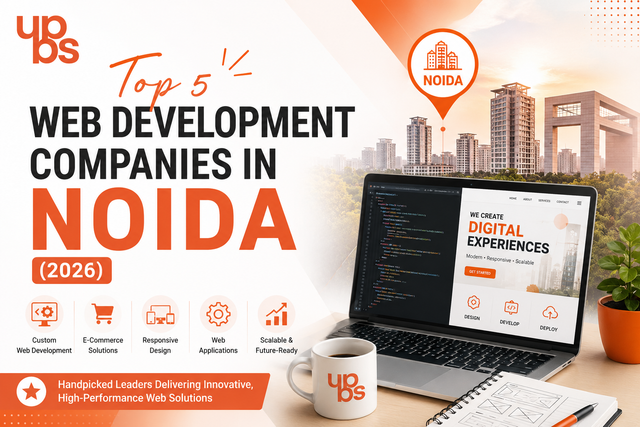 Top 5 Web Development Companies in Noida (2026)