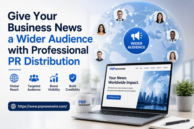 Give Your Business News a Wider Audience with Professional PR Distribution