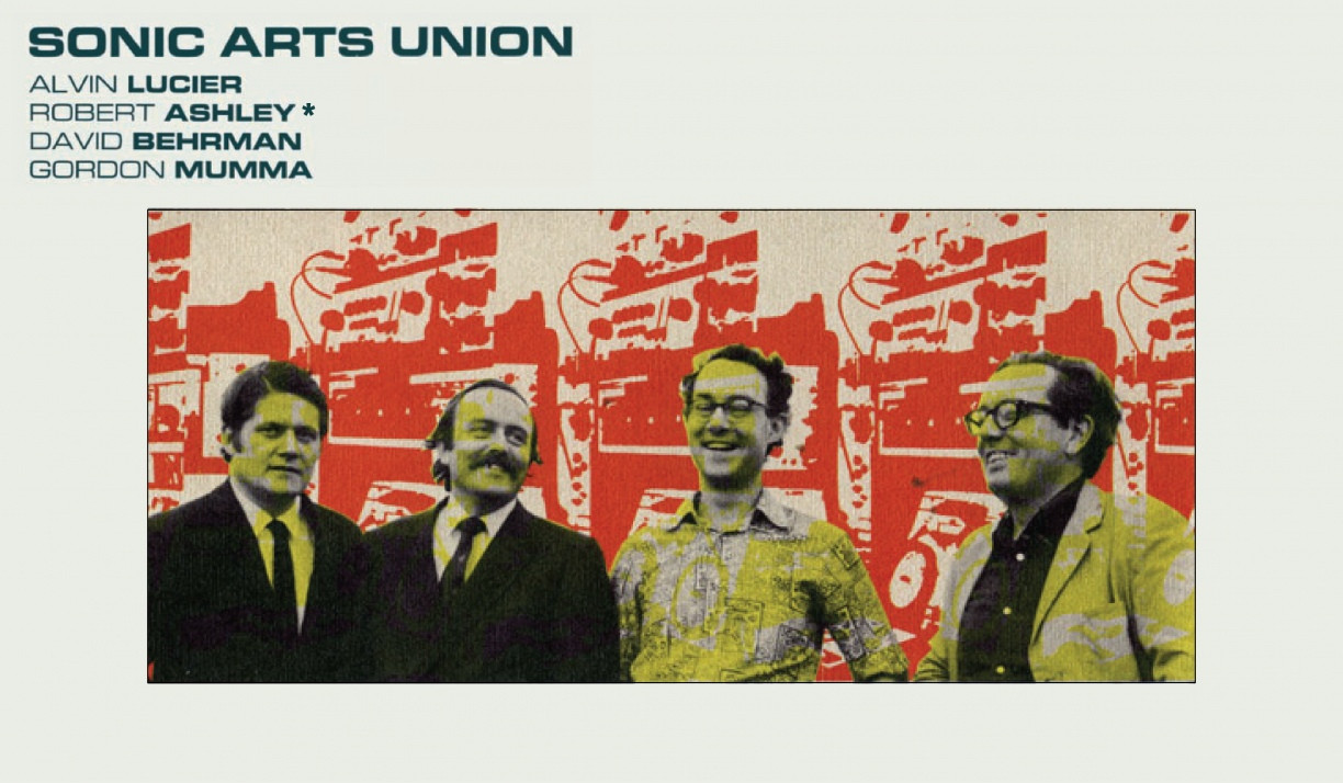 В&nbsp;1967&nbsp;году Мумма, Люсье, Берман и&nbsp;Эшли создали экспериментальный ВИА и&nbsp;назвали его Sonic Arts Union