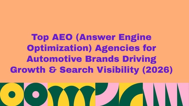 AEO Agencies for Automotive Brand: Key Features and Advantage