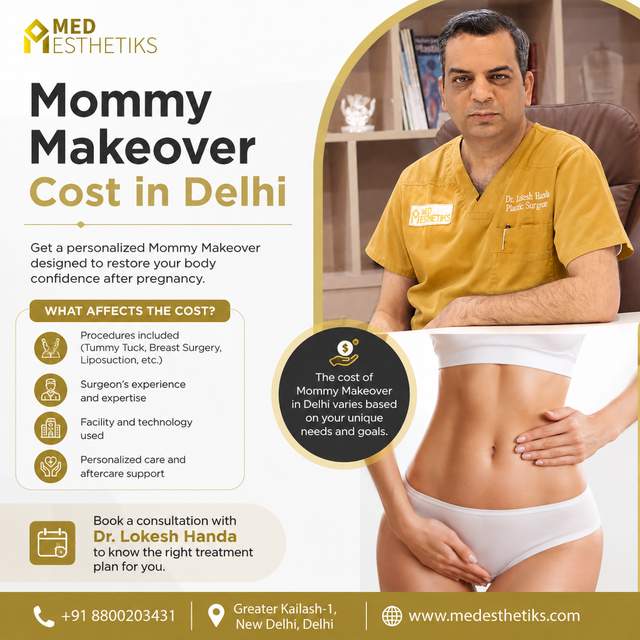 Why More Women Are Choosing Mommy Makeover Surgery in Delhi?