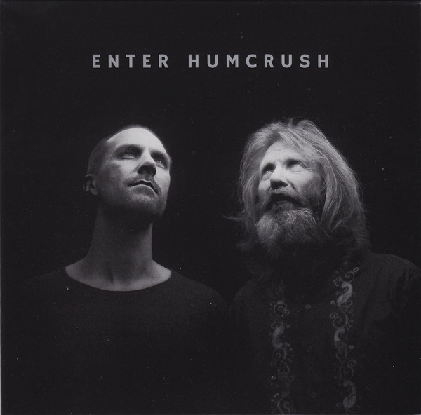 Humcrush | Enter Humcrush (Shhpuma)