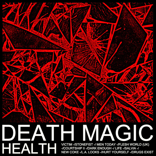 HEALTH&nbsp;— DEATH MAGIC