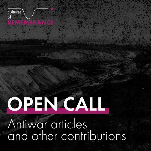 Cultures of Remembrance: open сall for antiwar articles