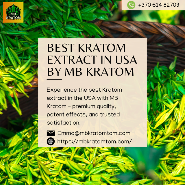 MB Kratomtom : Wholesale Supplier of Kratom Extract in the USA  