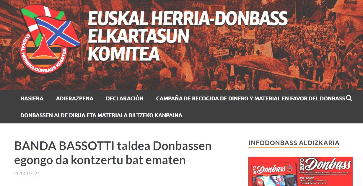 “С момента своего основания весной 2014 года Euskal Herria-Донбасс Elkartasun Komitea (Комитет солидарности Басков с Донбассом) неустанно работает на благо Новороссии.”