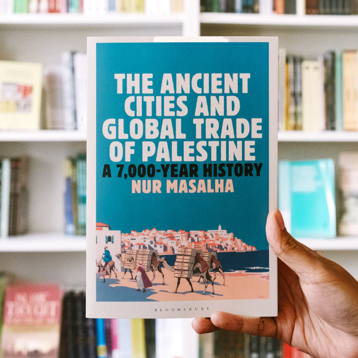 The Ancient Cities and Global Trade of Palestine: A 7,000-Year History, Bloomsbury Academic, 2026