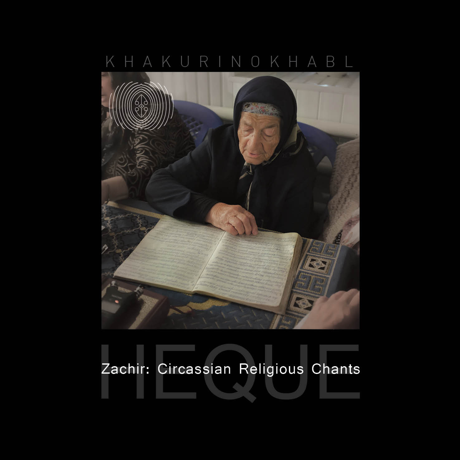 https://oredrecordings.bandcamp.com/album/khakurinokhabl-zachir-circassian-religious-chants