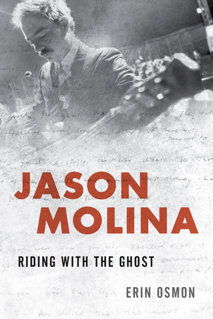 Нестэтхем. О книге «Jason Molina: Riding with the Ghost»