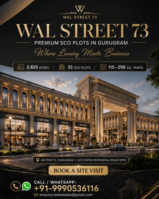 WAL Street 73 SCO Plots for Commercial Entrepreneurs in Gurgaon