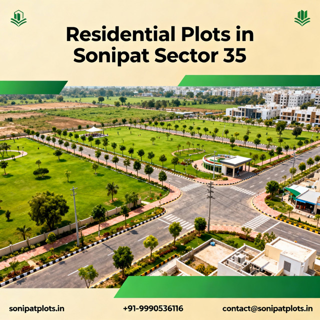 Dream Homes Begin with Plots in Sonipat Sector 35