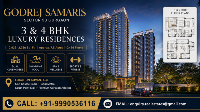 Godrej Samaris Sector 53 Gurgaon Spacious Luxury Apartments