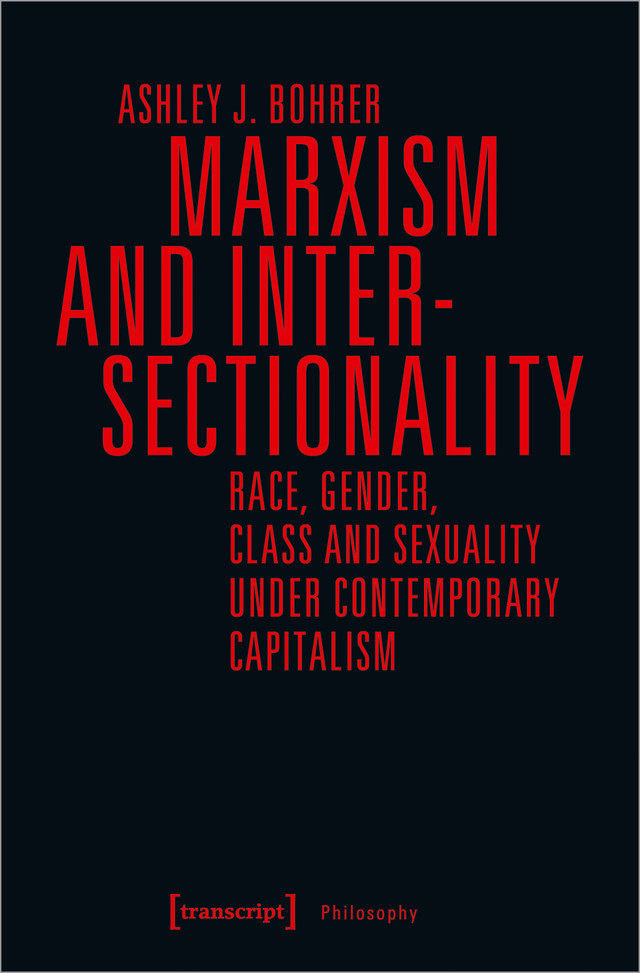 Эшли Дж. Борер. Интерсекциональность и&nbsp;марксизм. Критическая историография