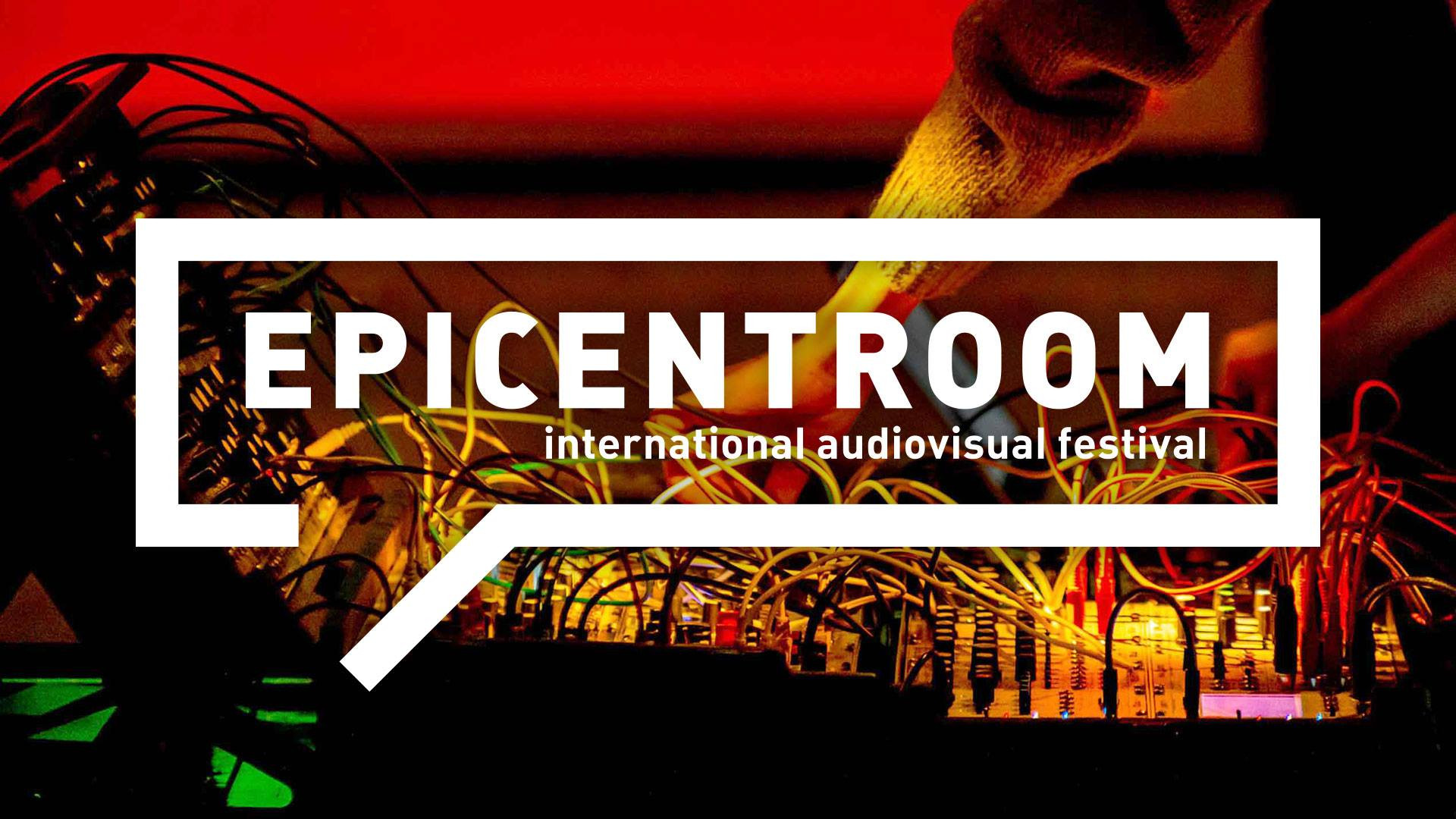 Epicentroom International Audiovisual Festival 2019