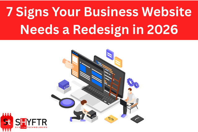 7 Signs Your Business Website Needs a Redesign in 2026 
