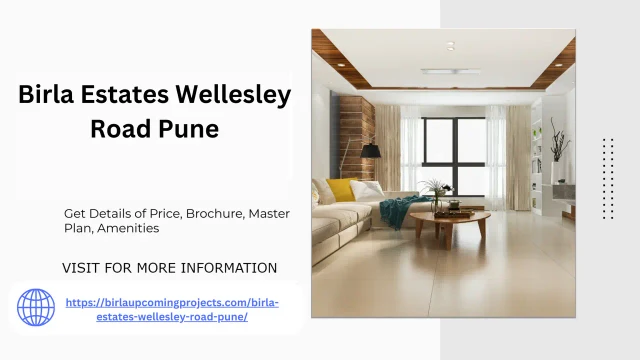 Unveiling the Birla Estates Wellesley Road Pune Apartments Best Offers