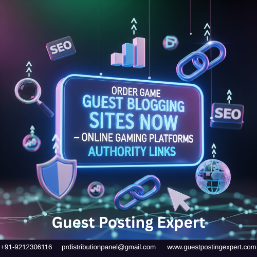 Accelerate Growth with a Guest Posting Service with High Authority Sites